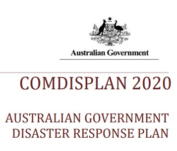Comdisplan 2020 Australian Government Disaster Response Plan