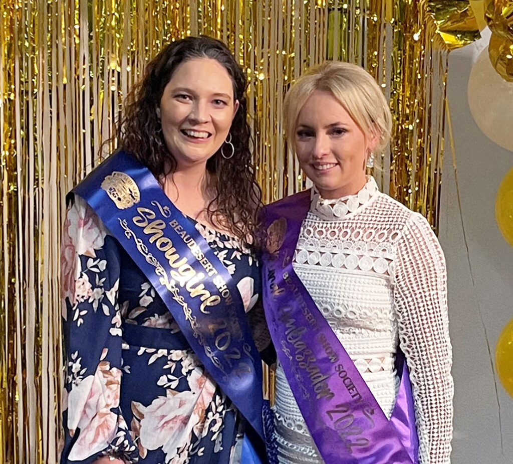 Courtney Teese (2022 Showgirl) and  Jess Jurd (2022 Rural Ambassador)